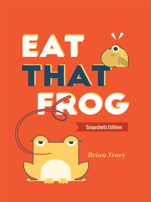 Title details for Eat That Frog by Brian Tracy - Available